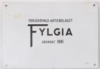 Reklamskylt, "Fylgia"
