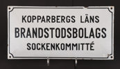 Emaljerad skylt, "Kopparbergs Läns Brandstodsbolags Sockenkommité"