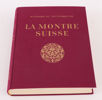 Bok, "La montre Suisse", tryckt 1945
